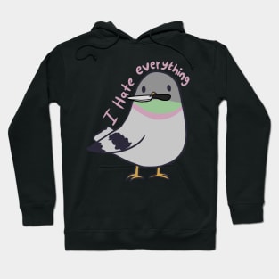 Cute Pigeon hates everything Hoodie